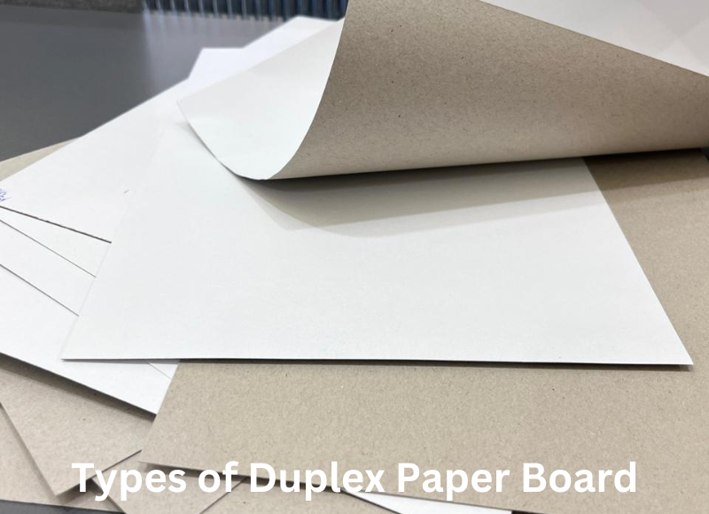 Types of Duplex Paper Board