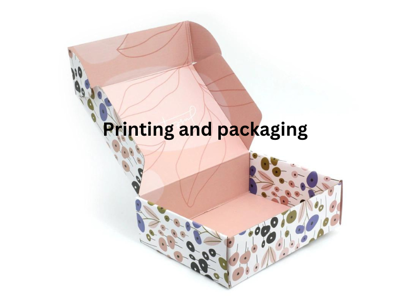 Printing and packaging